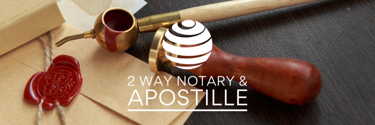 2 Way Notary & Apostille